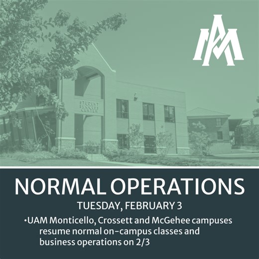 UAM campuses return to normal operations on Feb. 3rd