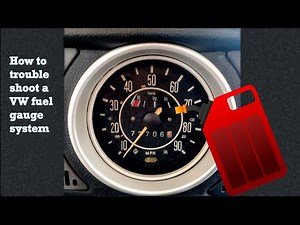How to trouble shoot a VW Fuel Gauge System