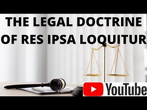 Res ipsa loquitur