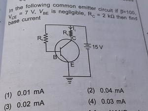 In the following common emitter circuit if β=100, VCE​=7 V,VBE​... | Filo