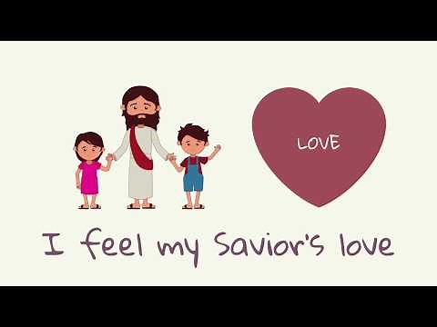 I Feel My Savior's Love - lyric video