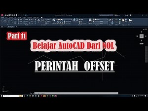 Part 11 - AutoCAD Tutorial: How to Use the Offset Command