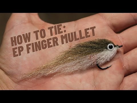 Fly Tying Tutorial - EP Finger Mullet - Easy Baitfish Fly