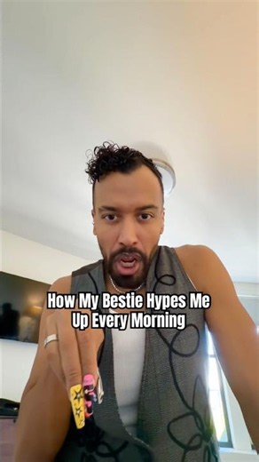 How My Bestie Hypes Me Up Every Morning