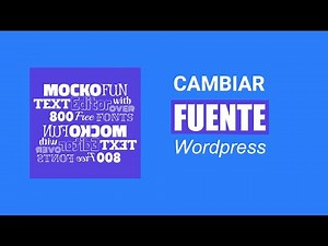 Cambiar fuente de plantilla en WordPress