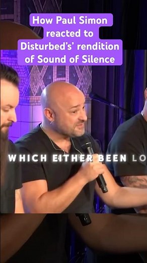 Disturbed on how Paul Simon felt about the Sound of Silence Rendition #disturbed #soundofsilence