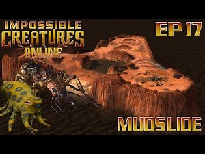 Impossible Creatures - Online Matches Ep. 17 ft. Mudslide Custom Map