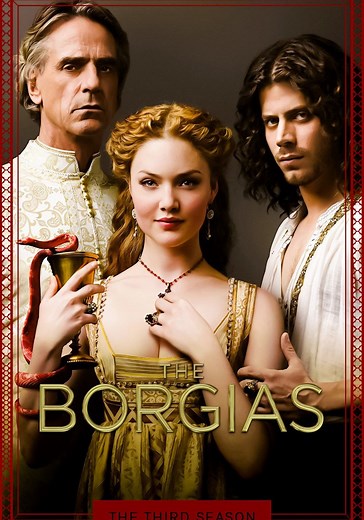The Borgias Season 3 - watch full episodes streaming online