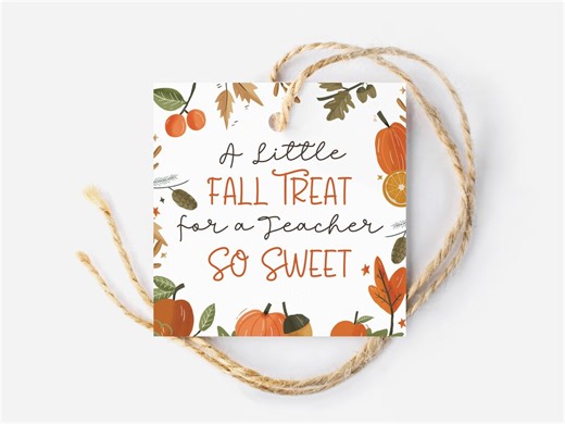 Fall Teacher Gift Tag, Autumn Treat Tag, A Fall Treat for a Teacher so Sweet Tag, Happy Fall Tag, Fall Cookie Tag, Printable Pumpkin Pie Tag - Etsy
