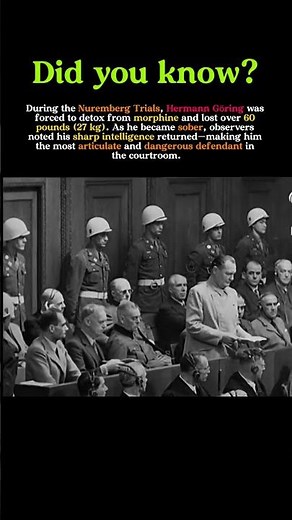 The Most Dangerous Defendant at Nuremberg: Göring After Detox