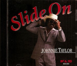 Johnnie Taylor - Slide On