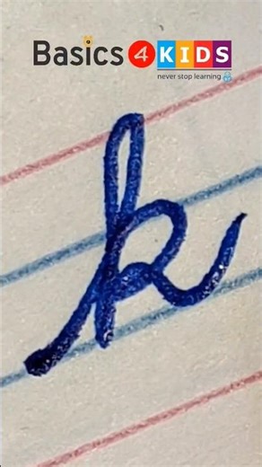 cursive small letter k | small cursive letter k | small letter k in cursive handwriting @Basics4Kids