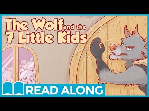 The Wolf and the Seven Little Kids #ReadAlong StoryBook Video For Kids Ages 2-7