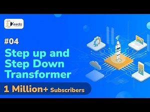 Step Up And Step Down Transformer - Single Phase Transformer - Electrical Machines 2