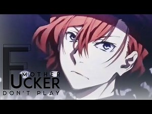 Nakahara Chuuya | Don't Play