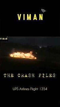 UPS airlines flight 1354 [ MOST HORRIBLE CRASH IN AVIATION HISTORY ]