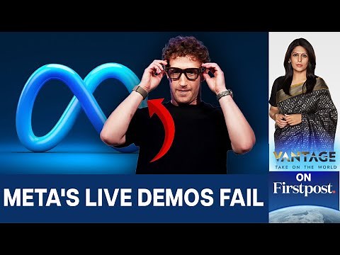 Meta’s Smart Glasses Demo Fail: What it says about Meta | Vantage With Palki Sharma | N18G