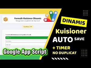 GAS (Apps Script) Kuisioner form survey dengan Autosave