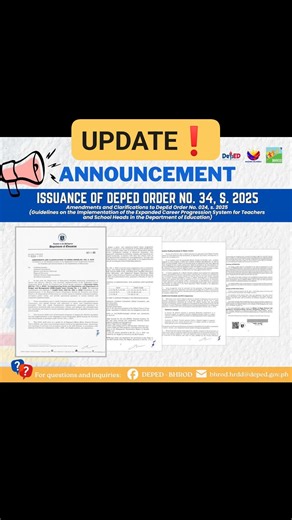 📣DepEd Issues Amendments and Clarifications to Career Progression Guidelines October 14, 2025 – Pasig City. The Department of Education (DepEd) has issued the DepEd Order No. 34, s. 2025 or the Amendments and Clarifications to DepEd Order (DO) No. 024, s. 2025, refining the implementation guidelines of the Expanded Career Progression (ECP) System for Teachers and School Heads to ensure clarity, fairness, and smooth transition during its nationwide rollout. The issuance clarifies several provisi