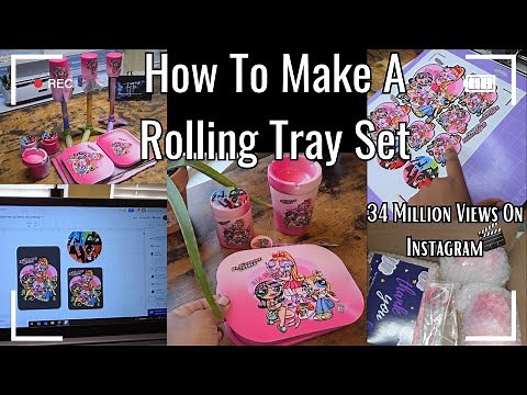 How To Make A Rolling Tray Set From Start To Finish