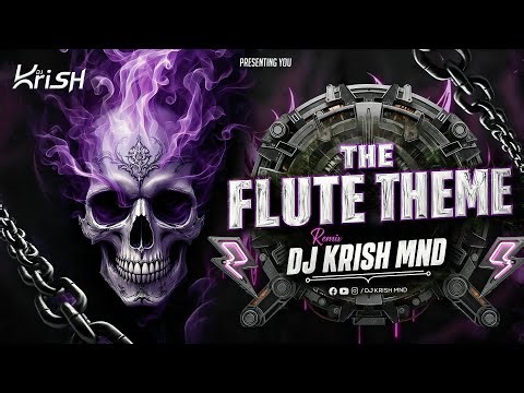 The Flute Theme | Techno Mix Dj Song​​ | New Soundcheck Song | New Trending Dj Songs | DJ KriSH MND