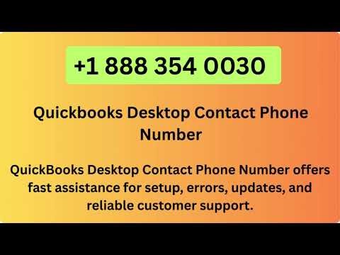 {# Available 𝟮𝟒/𝟕} Quickbooks Desktop Contact Phone Number