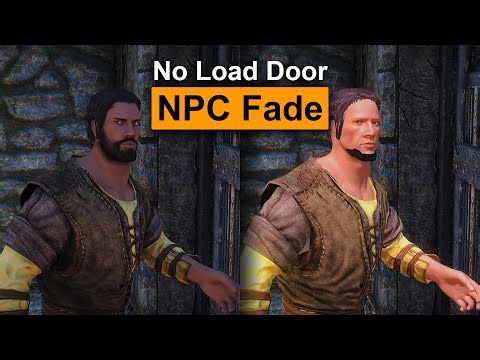 Skyrim Mod: No Load Door NPC Fade