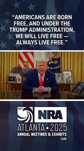 President Donald J. Trump speaks to NRA members at our 2025 Annual Meetings & Exhibits! 🇺🇸 “Americans are born free, and under the Trump administration, we will live free — always live free. With me in the White House, your sacred rights will not be infringed." | NRA - National Rifle Association of America