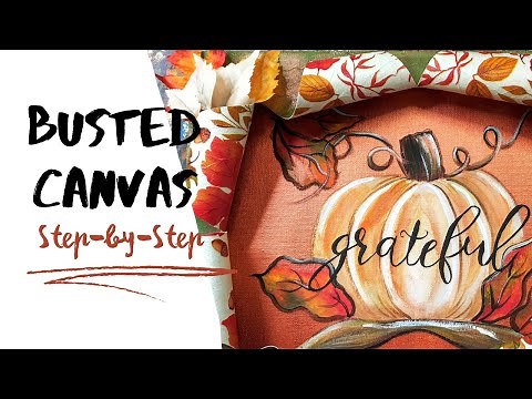 How To Make Busted Canvas Art (DIY Tutorial)