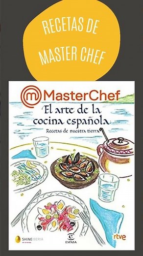 Aprende a hacer recetas de cocina española masterchef