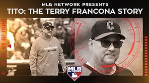 MLB Network Presents: Tito