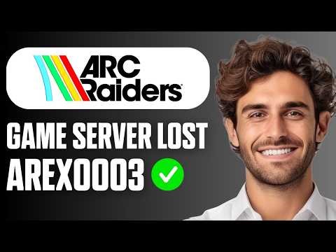 How to FIX ARC Raiders Connection to Game Server Lost AREX0003 (Easy Guide 2026)