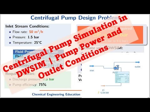 Centrifugal Pump Simulation in DWSIM | Pump Power and Outlet Conditions