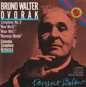 Bruno Walter, Antonín Dvořák, Columbia Symphony Orchestra - Antonín Dvořák - Symphony No. 9, Op. 95, "From The New World"