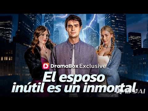 Dramabox Drama: El esposo inútil es un inmortal | #drama #dramabox #romantic