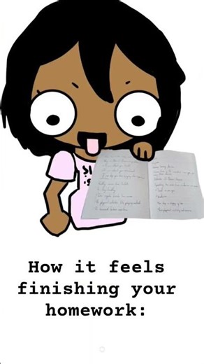 I totally didnt erase the homework just to finish this vid...