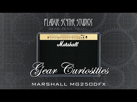 Gear Curosities: Marshall MG250DFX - Marshall's Most Hated Amp Series!