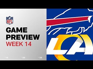 Buffalo Bills vs. Los Angeles Rams | 2024 Week 14 Game Preview