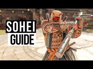 NEW Hero Sohei: Essential For Honor Hero Guide