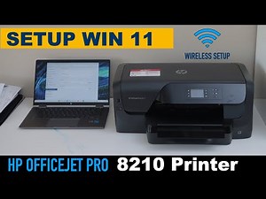 HP OfficeJet Pro 8210 Setup, Connect To Wireless Network & Add-In Win 11, 2-Sided Printing !