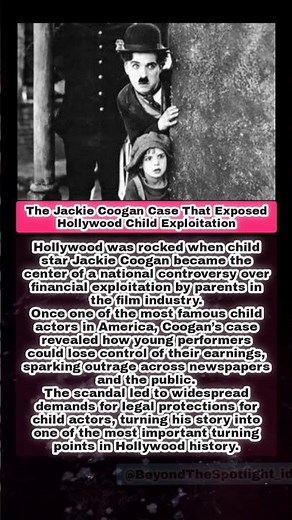 The Jackie Coogan Case That Exposed Hollywood Child Exploitation