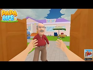 Papa Life - Prank Simulator | Android Gameplay New Update (Part 8)