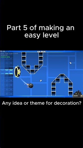 Part 5 of making an easy level | Geometry Dash