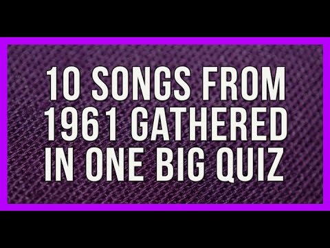 Test Your 1961 Music Knowledge: Can You Name These Classic Hits?
