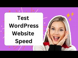 How to Test WordPress Site Speed from Your Browser