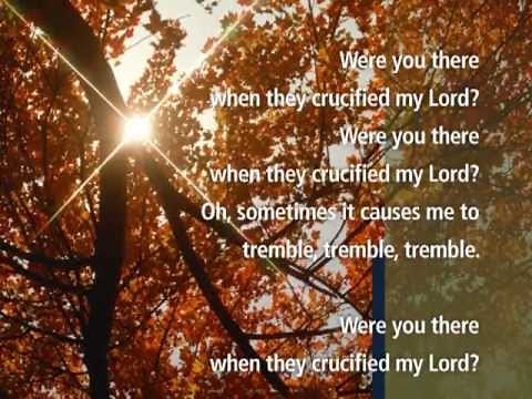 Were You there, When they Crucified my Lord ? - Hymns from Visual Worship Media