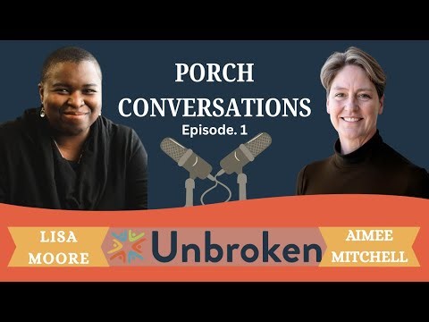 Porch Conversation. Episode 1