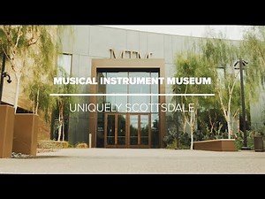 Musical Instrument Museum In Scottsdale Arizona | Uniquely Scottsdale