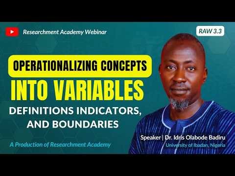 Operationalising Concepts into Variables: Definitions, Indicators, and Boundaries