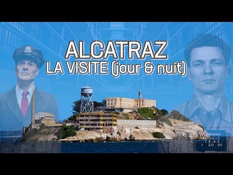 ALCATRAZ : visite et histoire de la plus célèbre prison du monde, à San Francisco (Vlog)